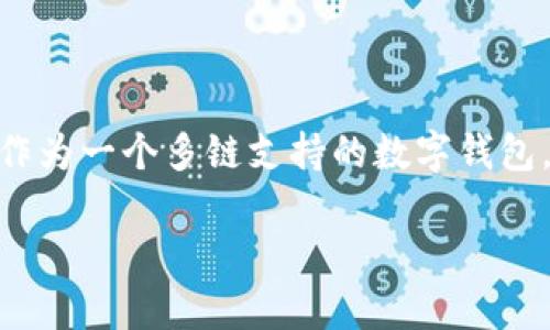 TP钱包（TokenPocket Wallet）于2018年上线，至今已有5年多的历史。作为一个多链支持的数字钱包，TP钱包逐渐发展成为用户管理数字资产、参与区块链生态的重要工具。 

如果您需要更详细的信息或有其他问题，请告诉我！
