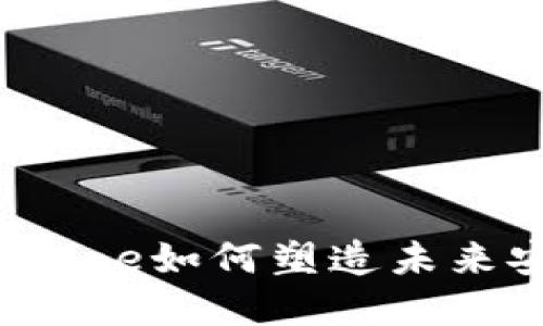 在区块链世界中，Remme如何塑造未来安全身份验证的蓝图