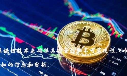 是的，Y币是一种虚拟币。虚拟币通常指在网络上交易的、没有实物形态的数字货币，这些货币往往利用区块链技术来确保其安全性和不可篡改性。Y币可能是某个特定平台、游戏或虚拟社区内流通的货币，用于购买虚拟商品、支付服务费用或者进行投资。

如果你对Y币的具体用途、获取方式或市场表现等方面有更深入的兴趣，可以告诉我，我可以为你提供详细的信息和分析。