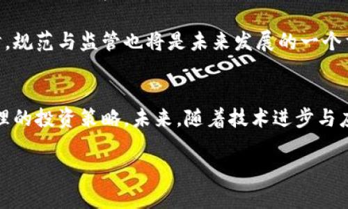   了解AAC虚拟币的市场动态与投资潜力分析 / 
 guanjianci AAC虚拟币,加密货币,市场分析,投资机会 /guanjianci 

一、AAC虚拟币简述
AAC虚拟币，全称为